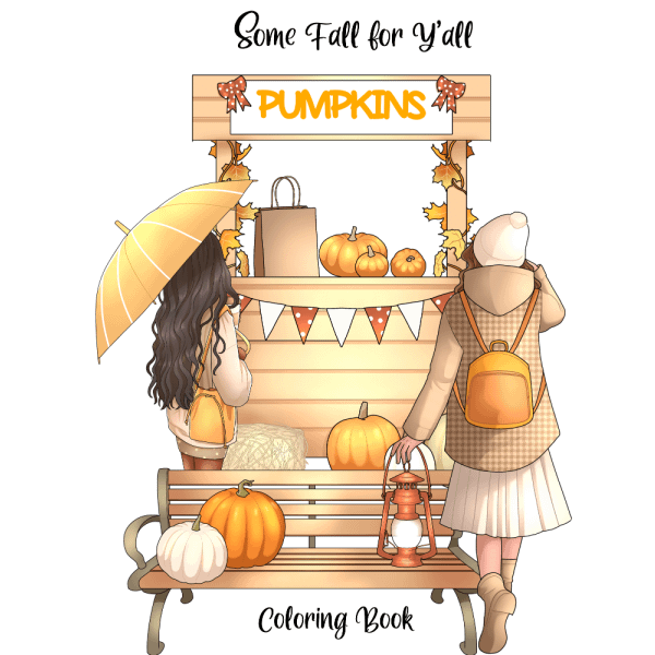 Some Fall For Yall Coloring Book